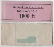 ~1880. "Osztrák-magyar bank - 100 darab 10 ft - 1000 ft / Oesterreichisch-ungarische Bank - 100...