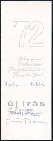Jovánovics Miklós (1932-2002) újságíró, kritikus, Juhász Ferenc (1928-2015) Kossuth-díjas és József Attila-díjas költő, illetve Bertha Bulcsu (1935-1997) József Attila-díjas író, publicista autográf aláírása újévi üdvözlőlapon