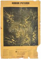 1969 Gabor Peterdi, Grand Avenue Galleries, Milwaukee, Wisconsin, Peterdi Gábor (1915-2001) művével illusztrált kiállítási plakát, ofszet, papír, javított, sérült, hiányos, 89,5x57,5 cm. Rendkívül ritka!