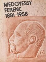 Medgyessy Ferenc 1881-1958, plakát, ofszet, papír, Alföldi Nyomda, hajtásnyommal, apró lapszéli szakadásokkal, javított, 68x96 cm.