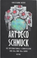 Christianne Weber: Art Deco Schmuck. München, 2000, kartonált papírkötés, német nyelven, 370p. Gazdag képanyaggal illusztrált kiadvány az art deco ékszerekről.