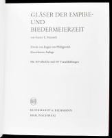 Eugen von Philippovich Gustav E. Pazaurek: Glaser der Empire- und Biedermeierzeit. 1976, Klinkhardt ...