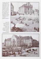 Lovas Dániel: Élet a régi Kecskeméten. Hétköznapok és ünnepek a 20. század első felében, magángyűjte...