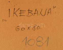Korga György (1935-2002): Ikebana. Olaj, farost. Jelezve jobbra lent. Hátoldalán Képcsarnok Vállalat...