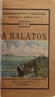 A Balaton és vidéke. Eggenberger-féle utikönyvek III-IV. Bp.,(1909,Eggenberger (Hoffmann és Vastagh)...