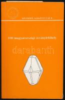 Szakáll Sándor (szerk.): 100 magyarországi ásványlelőhely. Minerofil Kiskönyvtár II. Miskolc, 1996., Magyar Minerofil Társaság. 139 p. Kiadói papírkötés, címlap és első néhány lap kissé foltos.