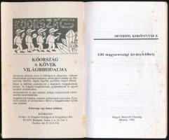 Szakáll Sándor (szerk.): 100 magyarországi ásványlelőhely. Minerofil Kiskönyvtár II. Miskolc, 1996.,...