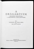 Dudichné Vendl Mária - Koch Sándor: A drágakövek. Különös tekintettel a mesterséges drágakövekre. Bp...