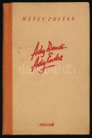 Hetey Zoltán: Ady Bandi - Ady Endre. Budapest, [1943]. Stádium Sajtóvállalat Rt. (ny.) 184 p. + 2 t....
