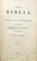 Szent Biblia KÁroli Gáspár forditásában, Brit és külföldi Biblia Társulat, Budapest 1891, dombornyomott bőrkötésben, enyhén kopott