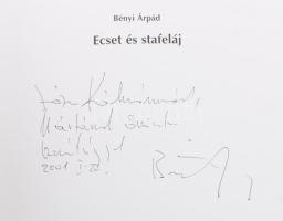 Bényi Árpád: Ecset és stafeláj. A művész, Bényi Árpád (1931-2006) által Józsa Kálmánné Martinecz Már...