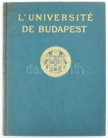 Hekler Antal: Die Universität Budapest/L'Université de Budapest. Basel, 1935,
Fritz Lindner. N...