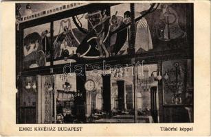 Budapest VII. EMKE kávéház, tükörfal képpel (EK)