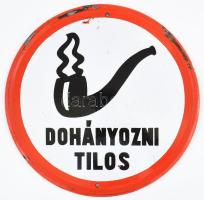 Dohányozni tilos zománcozott fém tábla d: 26 cm