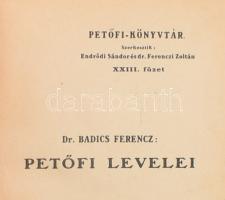Petőfi-Könyvtár sorozat 2 kötete egybekötve (XXIII. és XXIV. füzet): Dr. Badics Ferenc: Petőfi levelei.; Dr. Ferenczi Zoltán: Petőfi eltűnésének irodalma. Bp., 1910, Kunossy, Szilágyi és Társa, 256 p.; 160+(2) p. Átkötött egészvászon-kötésben, nagyrészt jó állapotban.