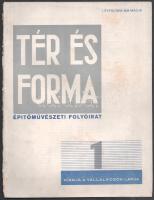 1928 Tér és Forma építőművészeti folyóirat I. évfolyam 1. száma (induló szám), 1928. május. Szerk.: Bierbauer Virgil és Komor János. Fekete-fehér képekkel, hirdetésekkel. Kiadói papírkötés, sérült, a tűzéstől elváló borítóval.