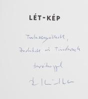Pethő Bertalan: Lét-Kép. (Dedikált!) Bp., 2005, Platon. Egészoldalas fotókkal illusztrálva. Kiadói k...