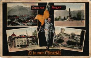 1915 Trento, Trient (Südtirol); O du mein Österreich! / látkép, emlékmű, kút, vár. B.K.Sch.W / multi-view postcard with general view, monument, fountain, castle, Austrian propaganda + " K.u.k. Militärzensur Bozen" So. Stpl (fa)
