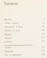 Koós Judith: Kozma Lajos munkássága. Grafika, iparművészet, építészet. Bp., 1975. Akadémia. 265+3 p....