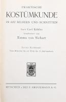 Carl Köhler - Emma von Sichart: Praktische Kostümkunde in 600 Bildern und Schnitten. Nach Carl Köhler bearbeitet von Emma von Sichart. I-II. Bände. Erster Halbband: Vom Altertum bis zur Mitte des 16. Jahrhunderts. Zweiter Halbband: Von der Mitt des 16. jahrhunderts bis zum Jahre 1870. München,1926., F. Bruckmann. Német nyelven. Gazdag képanyaggal illusztrált. Kiadói aranyozott, festett egészvászon-kötés, a gerinceken és a borítókon kis kopásnyomokkal.