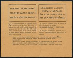 cca 1940 Munkások és Bányászok. Álljatok ellen a németnek és a németbarátnak. /Közlekedési Alkalmazo...