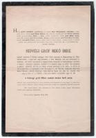 1876 Gróf hídvégi Mikó Imre (1805-1876) erdélyi magyar államférfi, művelődés- és gazdaságpolitikus, erdélyi főkormányzó, közmunka- és közlekedésügyi miniszter, történész, mecénás. "Erdély Széchenyijének" halálozási értesítője. Kolozsvár, September 16-án 1876. Kolozsvár, Stein János-ny., javított,