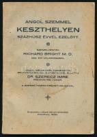 Bright, Richard: Angol szemmel Keszthelyen százhúsz évvel ezelőtt. Szemelvények - - 1815. évi útleír...