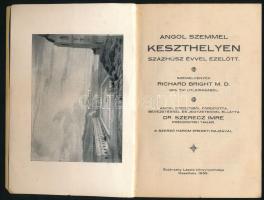 Bright, Richard: Angol szemmel Keszthelyen százhúsz évvel ezelőtt. Szemelvények - - 1815. évi útleír...