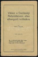 1932 Bell Miklós: Válasz a gazdasági Reformtervem ellen elhangzott kritikákra. 1932. junius. Salgótarján, Végh Kálmán-ny., 23 p. Papírkötés, szakadt, ceruzás aláhúzásokkal, és bejegyzésekkel.