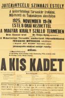1925 A Wekerlei Társaskör jótékony célú előadása a Magyar Királyban kiadó: Domszky Pál plakát 60x100 cm