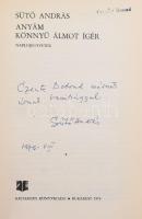 Sütő András: Anyám könnyű álmot ígér. Naplójegyzetek. A szerző, Sütő András (1927-2006) Herder- és K...