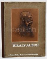 Király-album. A Magyar Hírlap ajándék-naptára az 1911. esztendőre. Szerkesztette: Márkus Miksa. (Budapest), [1910]. (Révai és Salamon könyvnyomdája). 127p. Sok képpel. Későbbi félvászon kötésben, az eredeti kötéstáblák bekötve, dombornyomott és kissé kopott borítóval, előzéklap kissé foltos, egy lap széle restaurált.