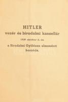 1939 Hitler vezér és birodalmi kancellár 1939 október 6.-án a Birodalmi Gyűlésen elmondott beszéde. 30p.