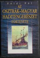 Földi Pál: Az osztrák magyar haditengerészet története