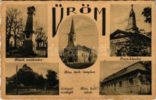 1942 Üröm, Római katolikus iskola, Hősök emlékműve, Schieszl vendéglő, Orosz kápolna. Milcz Károly dohánytőzsde kiadása (gyűrődés / crease)