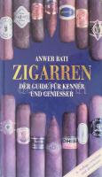 Anwer Bati: Zigarren. München, 2000, kartonált papírkötés, német nyelven. Gazdag színes képanyaggal illusztrált.