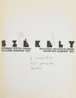 Pierre Székely szobrász, építész (Párizs) kiállítása, Budapest, 1983. [Székely Péter (Pierre Székely...