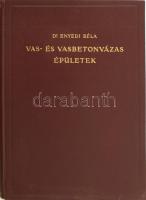 Enyedi Béla: Vas- és vasbetonvázas épületek. A vázas épületek szerkezetének rendszeres összefoglalása. Bp., 1930, Franklin-Társulat, XVI+205+(3) p. Egyetlen kiadás. Szövegközti képekkel, ábrákkal illusztrálva. Kiadói egészvászon-kötés, jó állapotban.