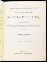 Klasen, Ludwig: Grundriss-Vorbilder von Schulgebäuden. Handbuch für Baubehörden, Bauherren, Architek...