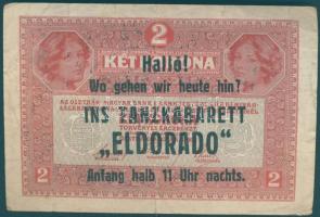 1917. 2K fekete "Deutschösterreich" fny-sal, hátoldalon "Eldorado Tanzkabarett" reklámfelülnyomással! T:III