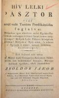 Zsoldos Jákob: Hív lelki pásztor vagy arról való Tanítás Predikátzióba foglalva: ... Élő szóval elő adta a' Mező Laki Evangelica-Reformata Ekklézsiába lett beiktatása' Innepén, Mártzius havának 19-dikén, 1815. esztendőben - - ... Győr, [1815], Özvegy Streibig Józsefné betűivel, 86 p. Átkötött modern egészvászon-kötés, régi intézményi bélyegzésekkel, javított címlappal.