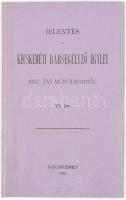 1893 Kecskemét, Jelentés a Kecskeméti Rabsegélyező Egylet 1892. évi működéséről, 18p.