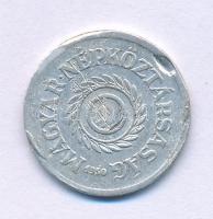 1950. 2f Al technológiai hibás veret (lyukasztás nélkül) T:F,VG ü., ph. Adamo F1.1