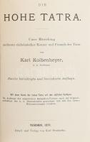 Karl Kolbenheyer: Die Hohe Tatra. Unter Mitwirkung mehrerer einheimischer Kenner und Freunde der Tatra von - -, k. k. Professor. Teschen, 1878, Karl Prochaska, 8+149 p.+ 1 (A Magas Tátraés határos előalpesei térképe. A Magyarországi Kárpátegylet" megbízásából a cs. és kir. vezénykar eredeti felvétele nyomán rajzolta és mások valamint saját leghitelesebb magasságméréseivel ellátta: Kolbenheyer Károly tanár. Karte der Hohen Tatra mit den nächsten Voralpen. ... Késmárk, 1876, "Magyarországi Kárpátegylet", (Bielitz, Eduard Klimek's Litographische Anstalt), 1:100,000, magyar és német nyelvű térkép, litográfia, javított, a szélén szakadt, sérült, 38x55 cm) t. Benne egy kijáró panorámaképpel, ami feltehetőleg nem a kiadvány része! Kiadói aranyozott egészvászon-kötés, kopott borítóval.