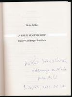 Guba Ildikó: ,,A halál nem program". Buday-Goldberger Leó élete. (A szerző által dedikált!) Bp....