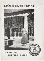 cca 1926 Szövetkezeti Munka II. füzet. A magyar fűszerpaprika képes bemutató paprika malomtól az értékesítésig. 16p.
