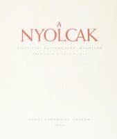 A nyolcak. Kiállítási katalógusok, meghívók. 1909-1910, 1911-1912. Pécs, 2010, Janus Pannonius Múzeum. Nagyon gazdag képanyaggal illusztrált. Kiadói papírkötés, az elülső borító alsó sarkán gyűrődésnyommal, jó állapotban.