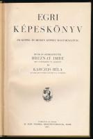 Breznay Imre - Karczos Béla: Egri képeskönyv. Frank Tivadar v. főjegyző, h. polgármester előszavával...