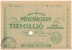 1946. 10.000.000AP nem kamatozó Pénztárjegy, "D 048790", "Másra át nem ruházható"...