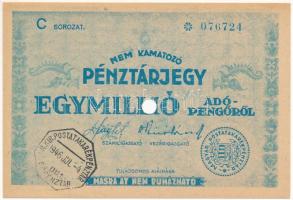 1946. 1.000.000AP nem kamatozó Pénztárjegy, "C 076724", "Másra át nem ruházható"...